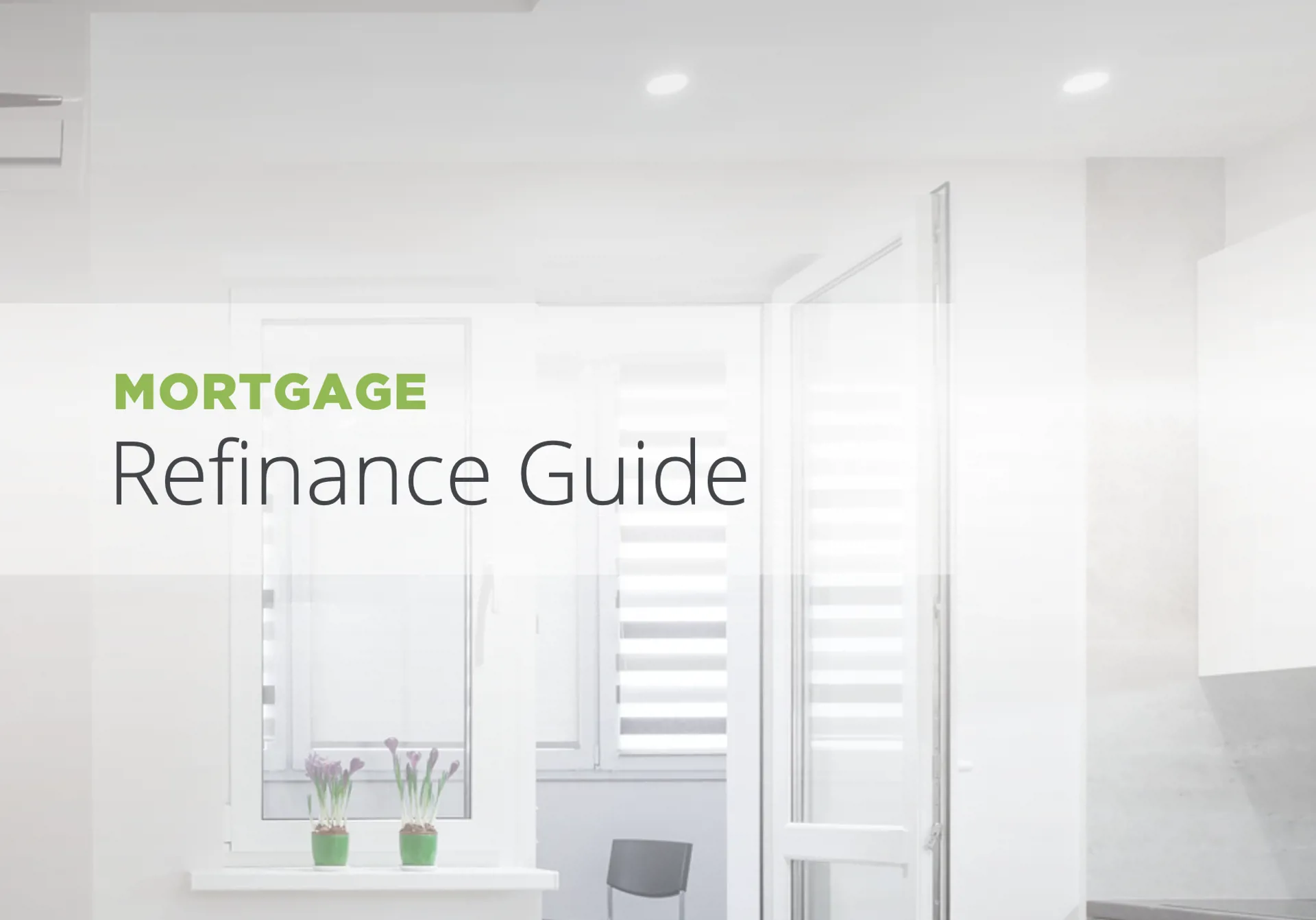 Download Refinancing Guide